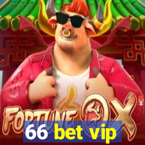 66 bet vip